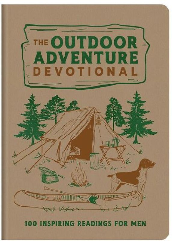 The Outdoor Adventure Devotional