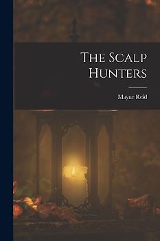 The Scalp Hunters