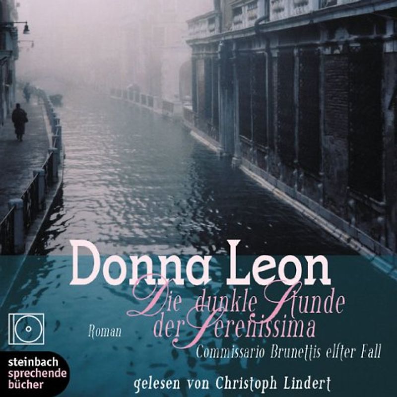 Die dunkle Stunde der Serenissima. Commissario Brunettis elfter Fall. Roman. 8 CDs
