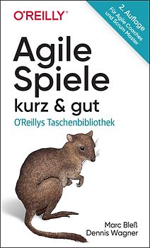 Agile Spiele – kurz & gut