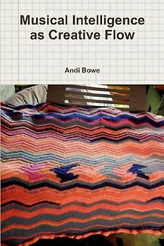 Musical Intelligence as Creative Flow