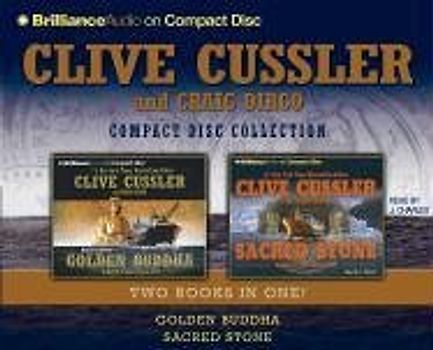 Clive Cussler and Craig Dirgo Compact Disc Collection: Golden Buddha/Sacred Stone (The Oregon Files)