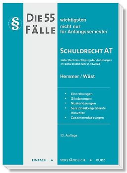 Die 55 wichtigsten Fälle Schuldrecht AT