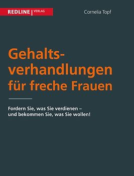 Gehaltsverhandlungen für freche Frauen
