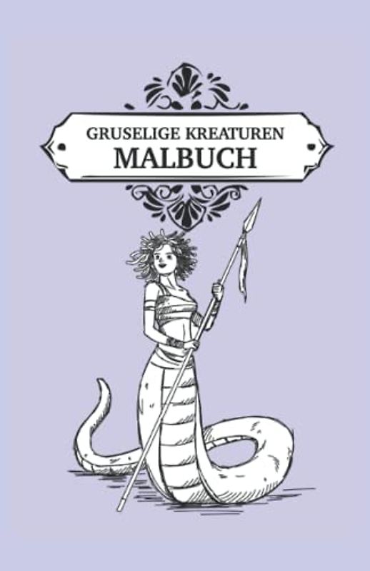 Gruselige Kreaturen Malbuch: Malbuch Monster 40 Seiten, Größe 13.97 x 21.59 cm (DIN A5)