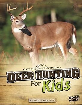 Deer Hunting for Kids