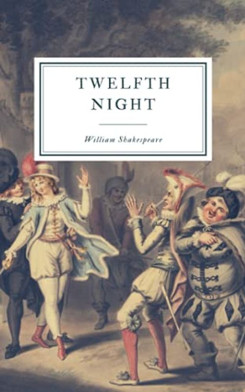 Twelfth Night: First Folio