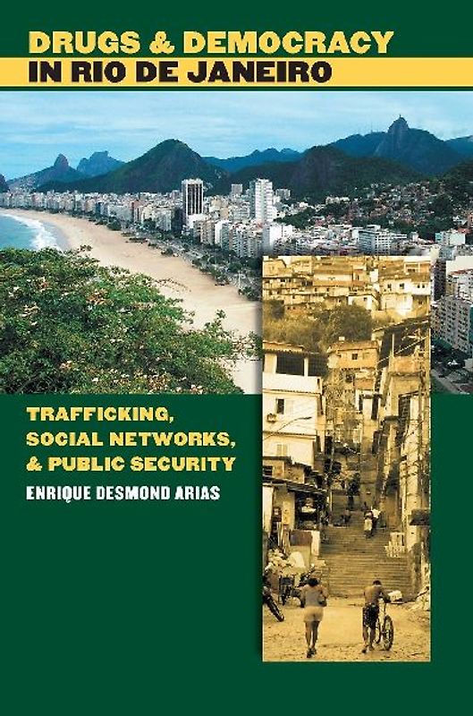 Drugs and Democracy in Rio de Janeiro