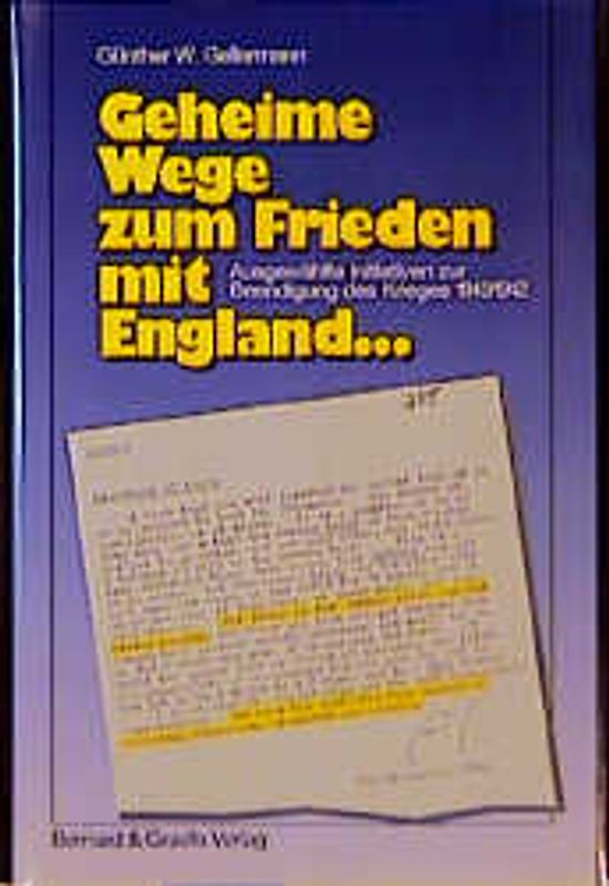 Geheime Wege zum Frieden mit England