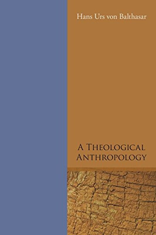 A Theological Anthropology