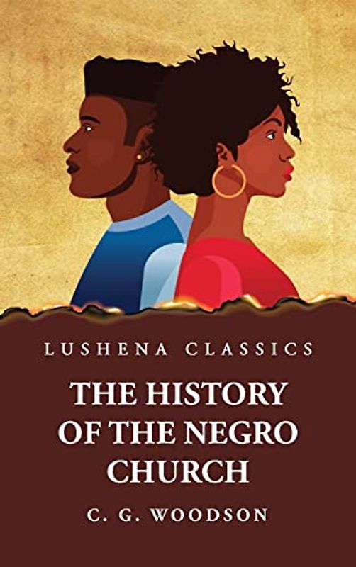 The History of the Negro Church