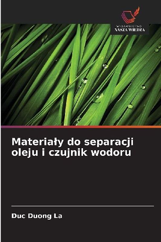 Materia¿y do separacji oleju i czujnik wodoru