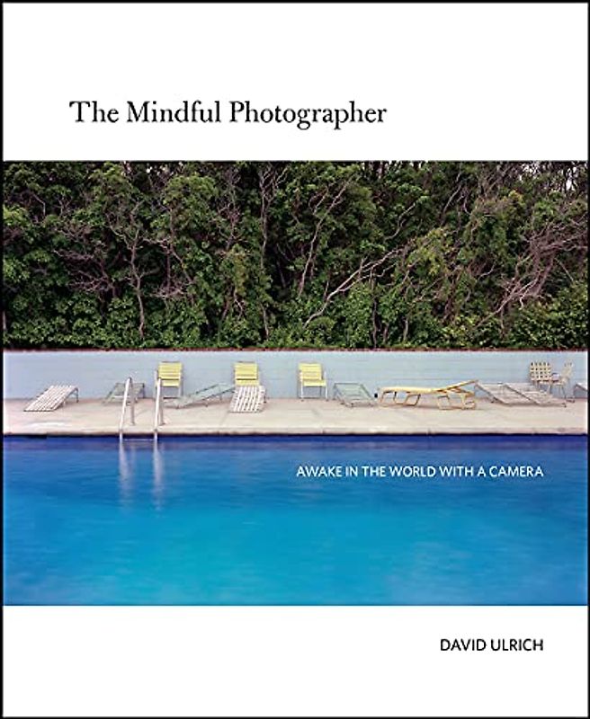 The Mindful Photographer