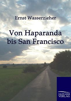 Von Haparanda bis San Francisco
