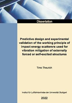 Predictive design and experimental validation of the working principle of impact energy scatterers used for vibration mitigation of externally forced or self-excited structures