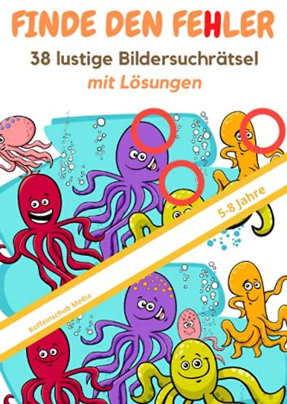 Finde den Fehler - 38 lustige Bildersuchrätsel