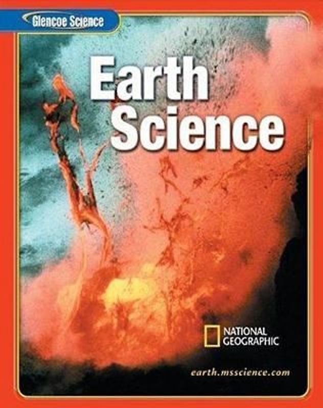 Glencoe Iscience: Earth Iscience, Student Edition