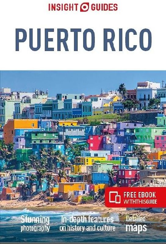 Insight Guides Puerto Rico (Travel Guide with Ebook)