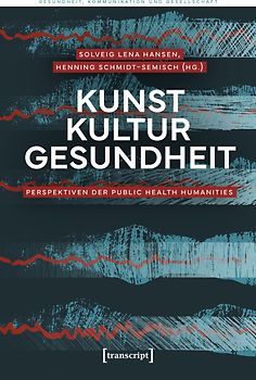 Kunst – Kultur – Gesundheit