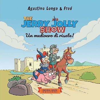 The Jerry Jolly show