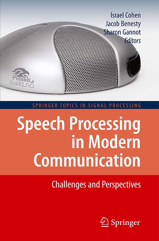 Speech Processing in Modern Communication
