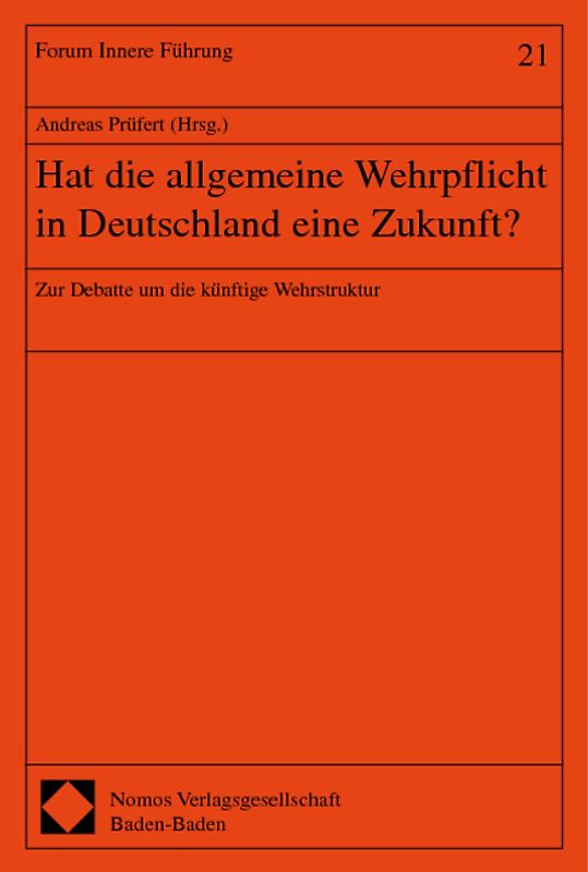 Hat die allgemeine Wehrpflicht in Deutschland eine Zukunft?