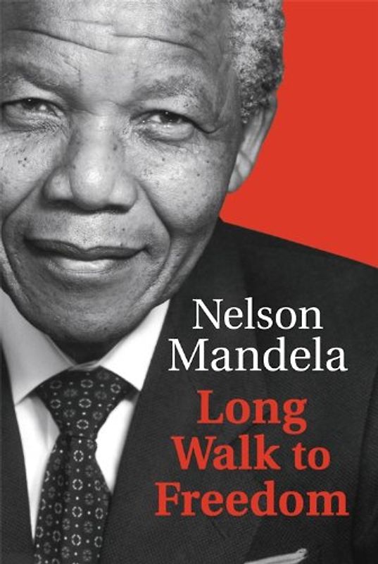 Long Walk to Freedom - Mandela, Nelson