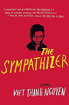 The Sympathizer - Nguyen, Viet Thanh