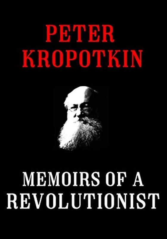 Memoirs of a Revolutionist