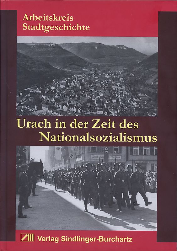 Urach in der Zeit des Nationalsozialismus