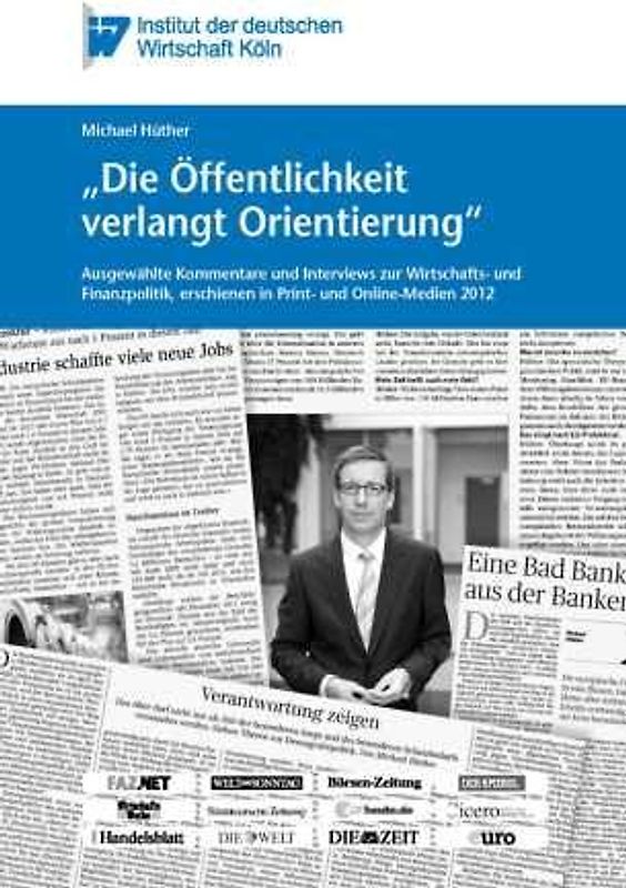 Die Öffentlichkeit verlangt Orientierung