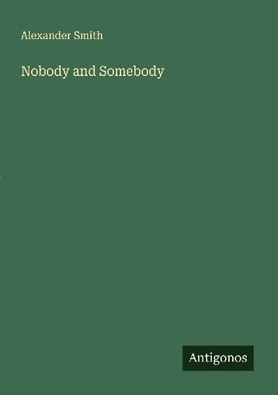 Nobody and Somebody
