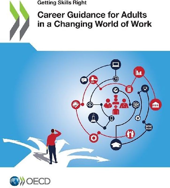 Career Guidance for Adults in a Changing World of Work