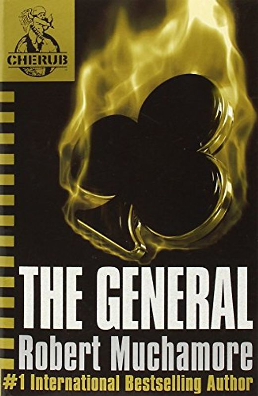 Cherub 10. The General - Robert Muchamore