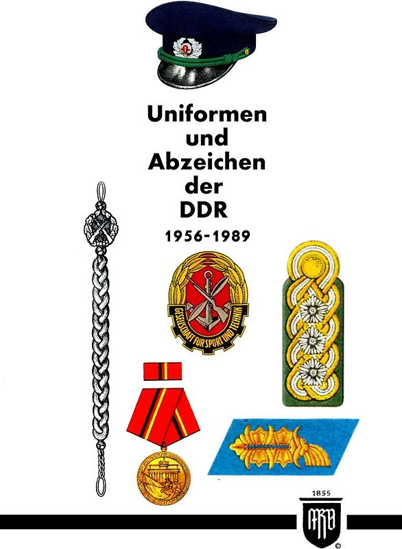 Uniformen und Abzeichen der DDR 1956-1989