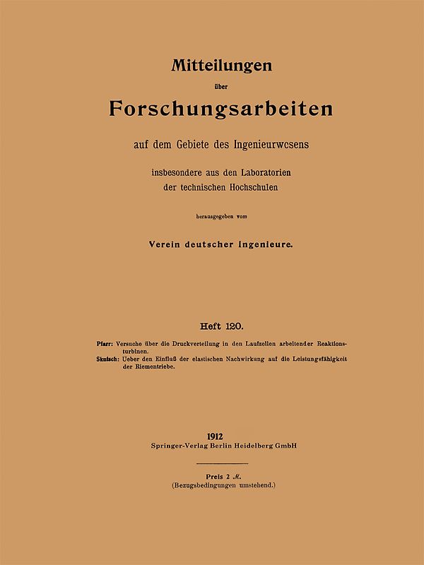 Mitteilungen über Forschungsarbeiten auf dem Gebiete des Ingenieurwesens