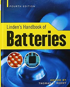 Linden's Handbook of Batteries - Thomas Reddy [Hardcover, 4th Edition 2010]