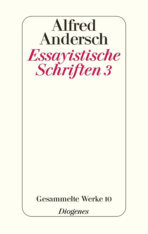 Essayistische Schriften 3