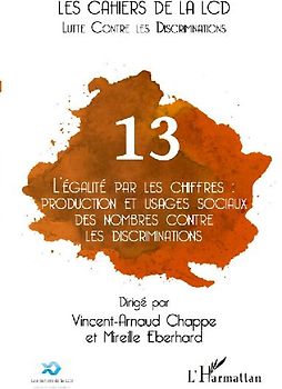 L'égalité par les chiffres : production et usages sociaux des nombres contre les discriminations