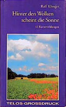 Hinter den Wolken scheint die Sonne