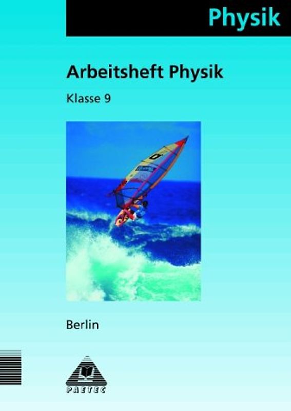 Physik / Klasse 9 / Lehrbuch Berlin