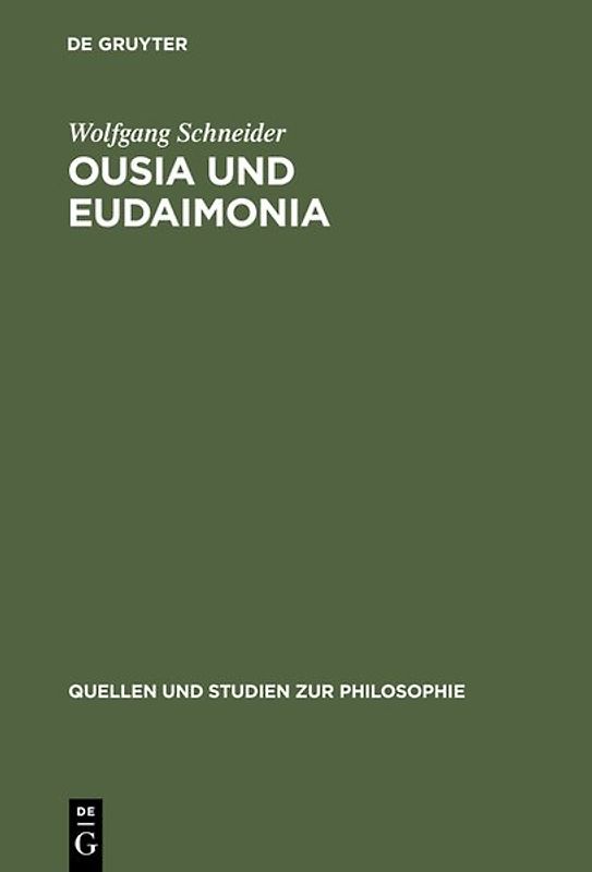 Ousia und Eudaimonia