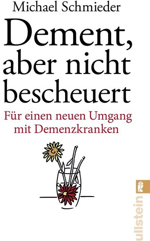 Dement, aber nicht bescheuert