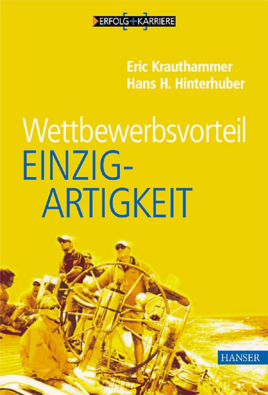Wettbewerbsvorteil Einzigartigkeit