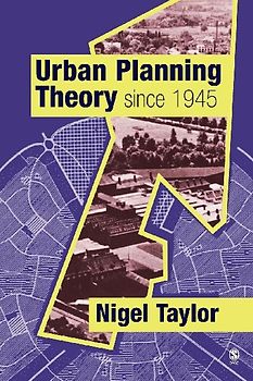 Urban Planning Theory since 1945