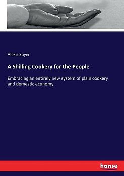 A Shilling Cookery for the People