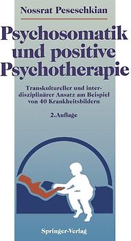 Psychosomatik und positive Psychotherapie