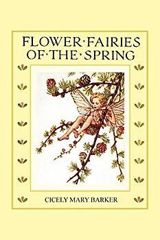 Flower Fairies of the Spring: (In Full Color)