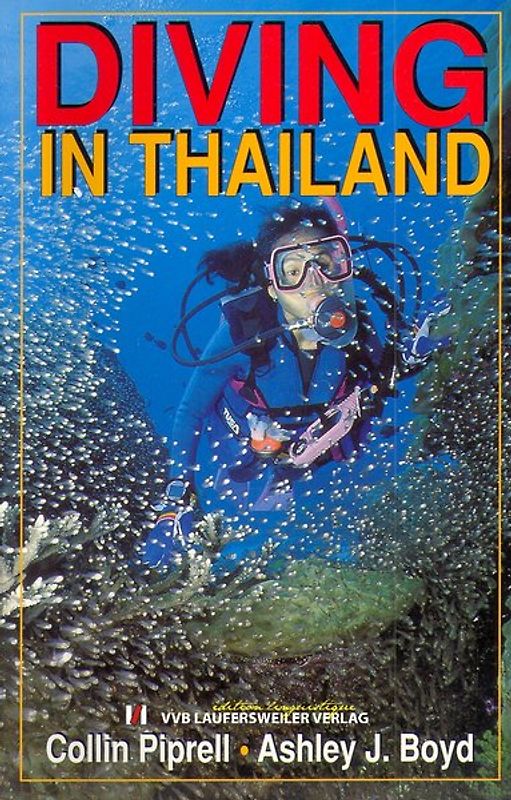 Tauchen in Thailand /Diving in Thailand. Sportreiseführer mit englischem Text