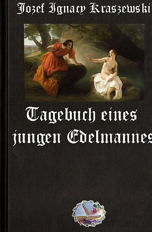 Tagebuch eines jungen Edelmannes